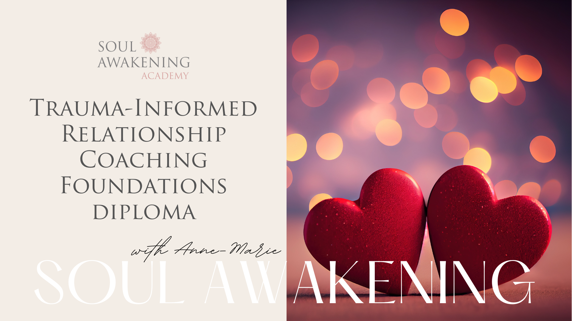 Trauma-Informed Relationship Coaching Foundations Diploma