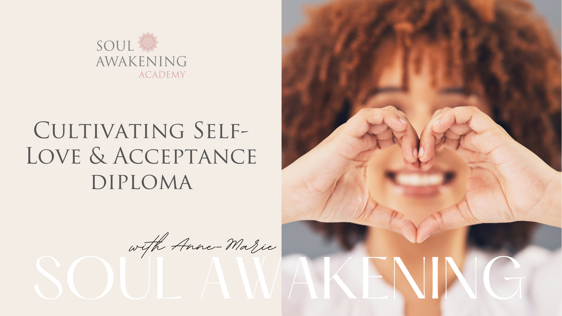 Cultivating Self-Love and Acceptance Diploma